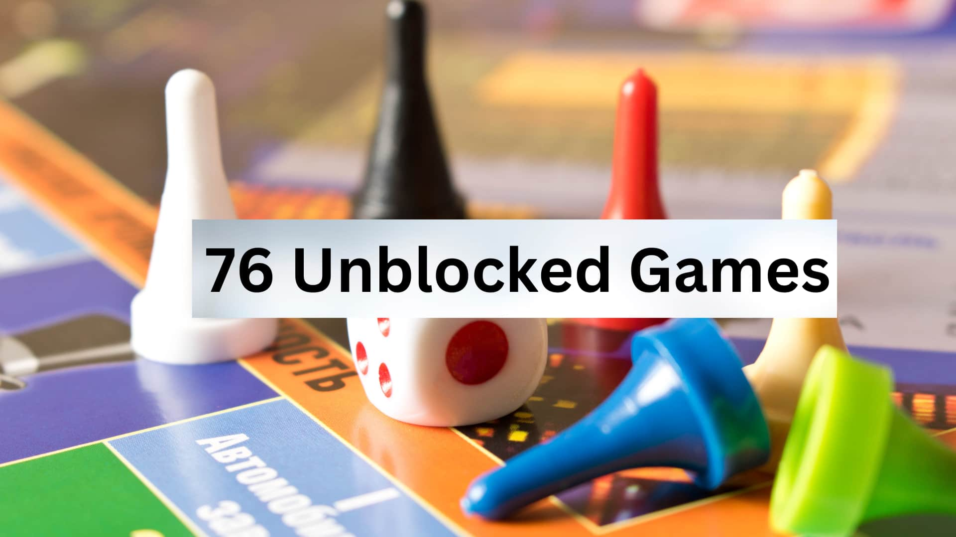 76 Unblocked Games 2024