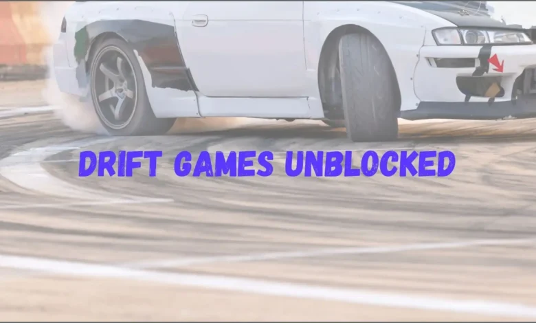 Drift Games Unblocked